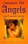 Conversations With Angels