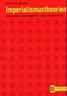 Produkt-Bild: Imperialismustheorien: Historische Grundlagen f&uuml;r eine aktuelle Kritik
