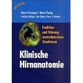 Klinische Hirnanatomie: Funktion und St�rung zentralnerv�ser Strukturen