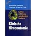 Klinische Hirnanatomie: Funktion und St�rung zentralnerv�ser Strukturen