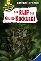 Der Ruf des Grusel- Kuckucks