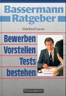 Produkt-Bild: Bassermann Ratgeber Bewerben, Vorstellen, Tests bestehen