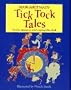 Tick Tock Tales: Stories to Read Around the Clock