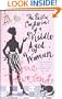 Public Confessions of a Middle-Aged Woman Aged 55 3/4