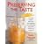 Preserving the Taste