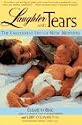 Laughter and Tears: The Emotional Life of New Mothers