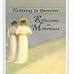 Book Reflections On Motherhood (Believing in Ourselves)