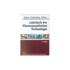 Lehrbuch der Pharmazeutischen Technologie