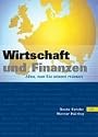Wirtschaft und Finanzen. Alles, was Sie wissen müssen