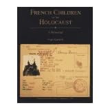 french children of the holocaust a memorial