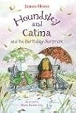 Houndsley and Catina and the Birthday Surprise (Houndsley and Catina)