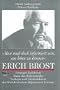 Erich Brost. 'Man mu� doch informiert sein, um leben zu k�nnen.'