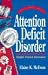 Book Attention Deficit Disorder (Guides for Parents and Educators Series)