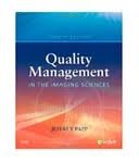 Quality Management in the Imaging Sciences 4th (forth) edition