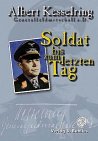 Bublies Soldat bis zum letzten Tag