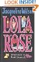 LOLA ROSE