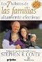 Los 7 h�bitos de las familias altamente efectivas