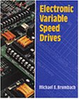 Electronic Variable Speed Drives (Electronics Technology)