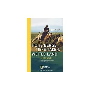 Hohe Berge, tiefe T�ler, weites Land