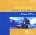  : IELTS Foundation: Class CDs
