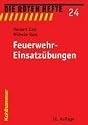 Feuerwehr-Einsatzübungen