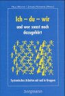Ich, du, wir und wer sonst noch dazugeh&ouml;rt - Haja Molter, J&uuml;rgen Hargens