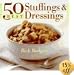 50 Best Stuffings and Dressings (365 Ways Series)
