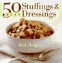 50 Best Stuffings and Dressings (365 Ways Series)