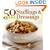 50 Best Stuffings and Dressings (365 Ways Series)