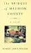 The Bridges of Madison County