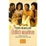Endlich ausatmen von Terry McMillan