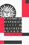 A History Of Hispanics In Southern Nevada (WilburShepperson Series in History & Humanities)