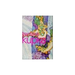 Frantisek Kupka. Die abstrakten Farben des Universums