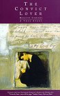 The Convict Lover: A True Story