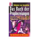 Das Buch der Prophezeiungenvon "Johannes von Jerusalem"