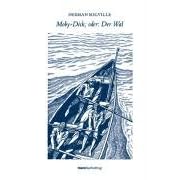 Moby-Dick oder: Der Wal: Illustrierte Ausgabe mit Leseband