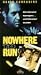 VHS : Nowhere to Run