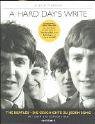 A Hard Day\'s Write. The Beatles. Die Geschichte zu jedem Song.