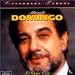 Legendary Tenors: Placido Domingo, Vol. 1
