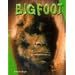 Bigfoot (Unexplained (Capstone))