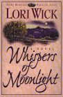 Whispers of Moonlight (Wick, Lori)