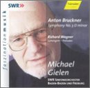 Anton Bruckner: Symphony No. 3 in d minor