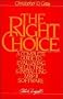 The Right Choice: A Complete Guide to Evaluating, Selecting, and Installing MRP II Software