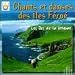Brume-Songs And Dances From The Faeroe Islands: The Islands In The Mist (Chants Et Danses Des Iles Feroe: Les Iles De La Brume)
