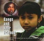 Books : Gangs and Your Friends (Williams, Stanley. Tookie Speaks Out Against Gangs.)