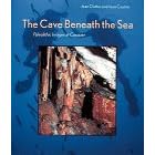 The Cave Beneath the Sea: Paleolithic Images at Cosquer