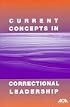 Current Concepts in Correctional Leadership