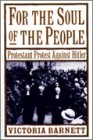 For the soul of the people : Protestant protest against Hitler