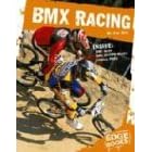 Bmx Racing (Edge Books) by  Ann Weil
