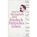 Der �ngstliche Adler: Friedrich Nietzsches Leben